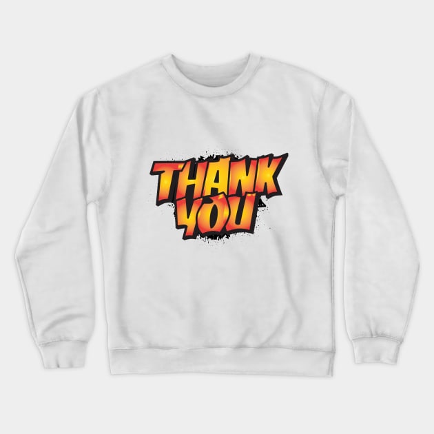 thank you Crewneck Sweatshirt by emofix